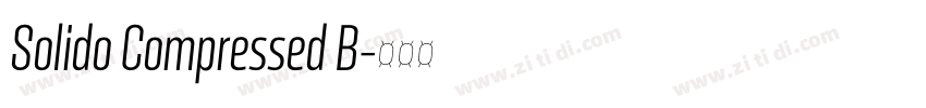Solido Compressed B字体转换 Solido Compressed B字体转换
